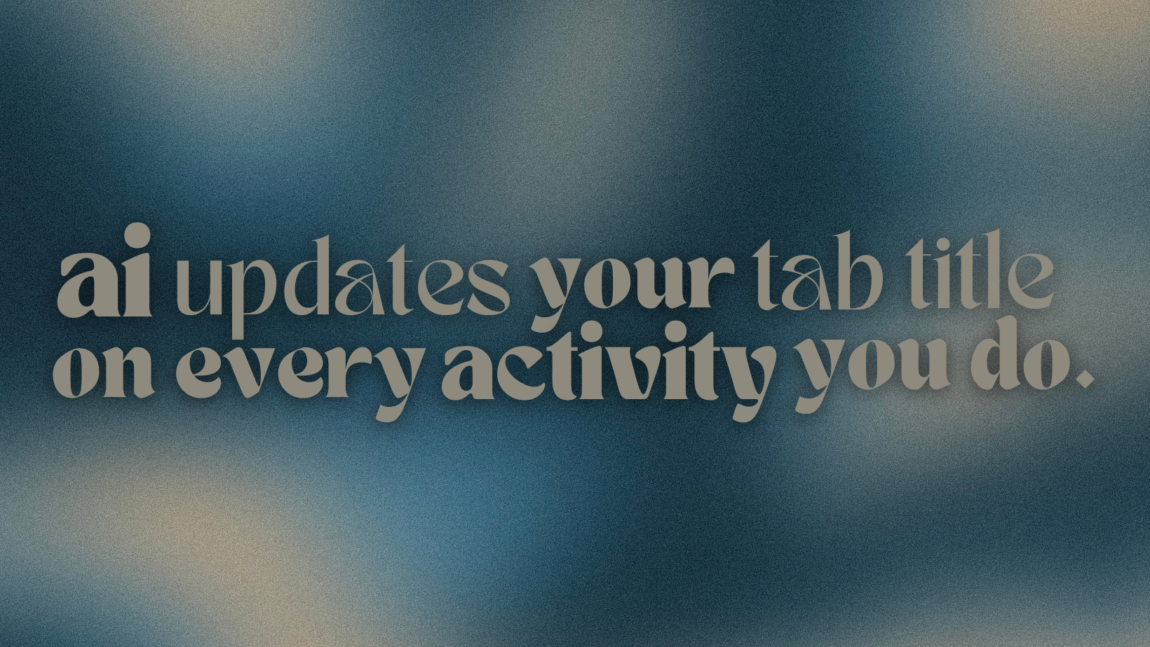 AI Tab Titles Interface