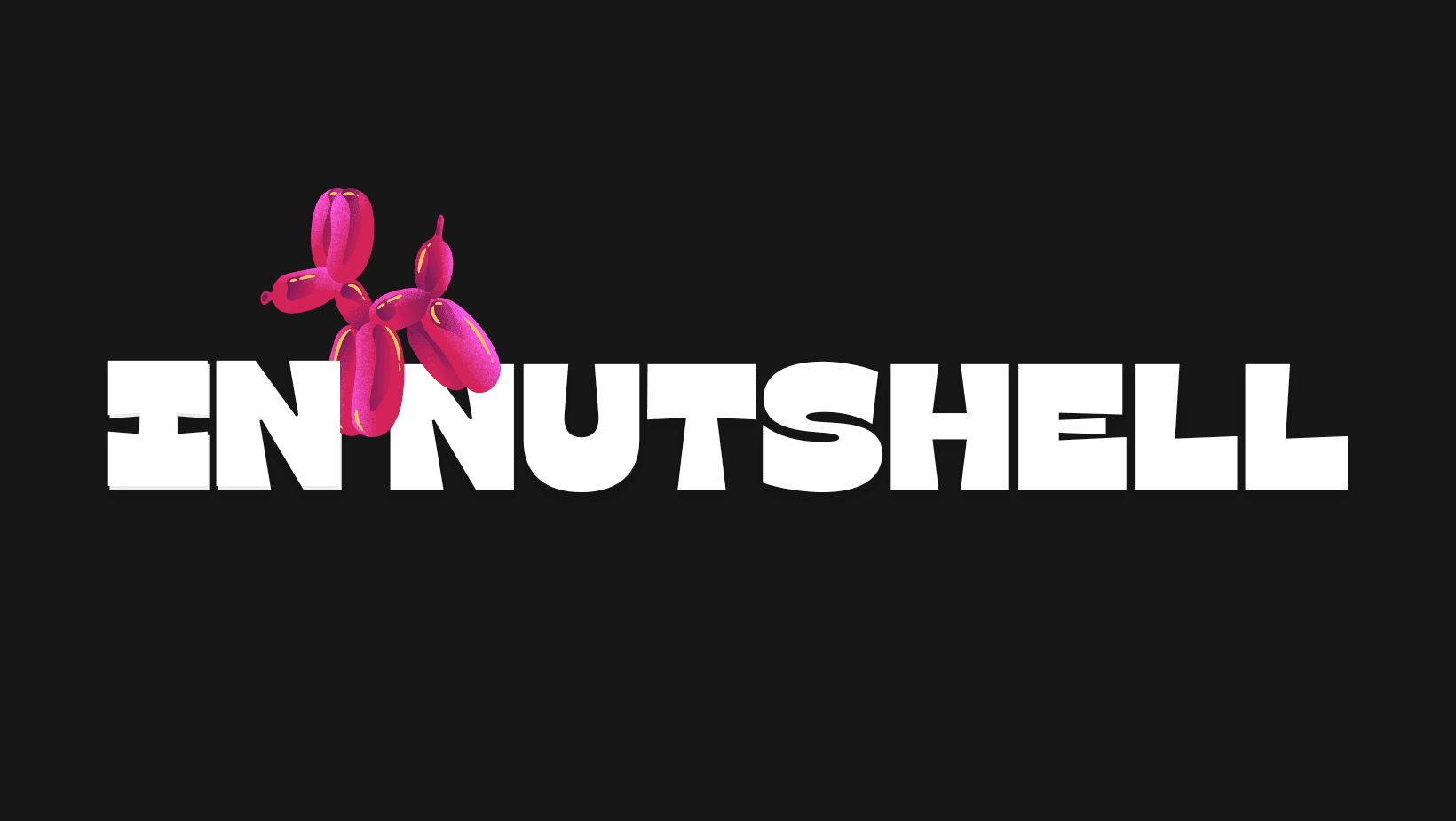 In Nutshell